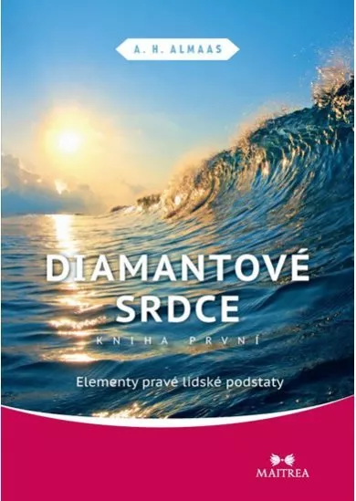 Diamantové srdce - kniha první - Elementy pravé lidské podstaty