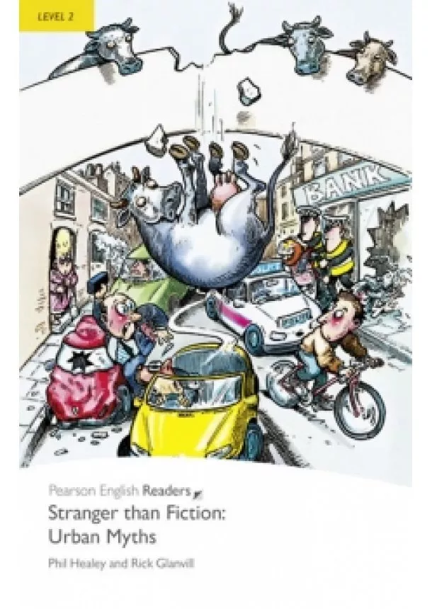 Phil Healey - Level 2: Stranger Than Fiction Urban Myths