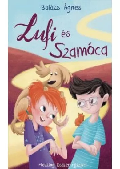 Lufi és Szamóca (új kiadás)
