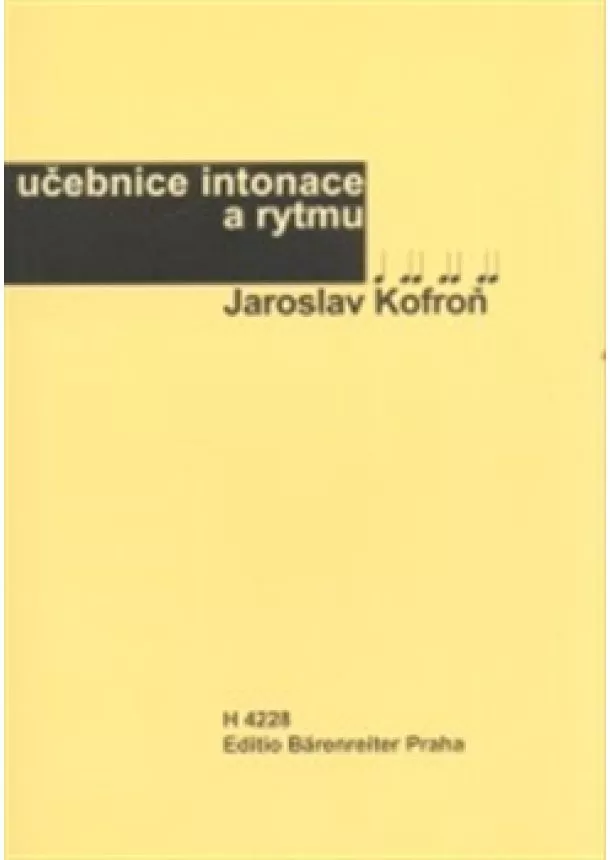 Jaroslav Kofroň - Učebnice intonace a rytmu