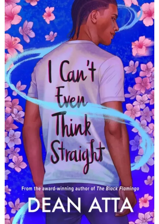 Dean Atta - I Cant Even Think Straight