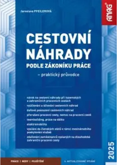 Cestovní náhrady podle zákoníku práce 2025 – praktický průvodce