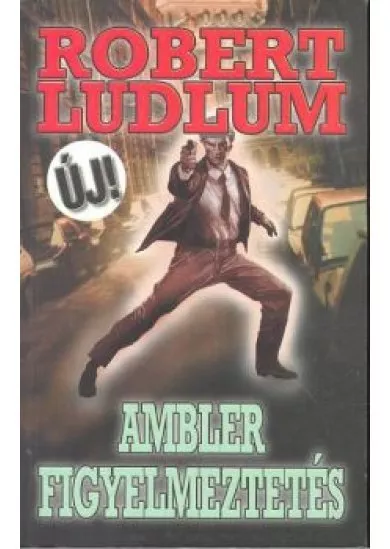 AMBLER FIGYELMEZTETÉS
