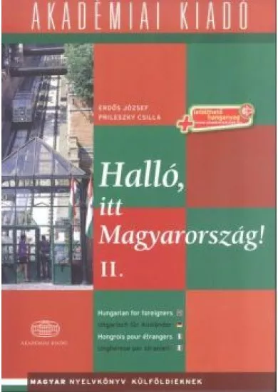 Halló, itt Magyarország! 2. /+letölthető hanganyag