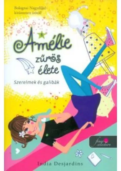 Amélie zűrös élete 2. /Szerelmek és galibák