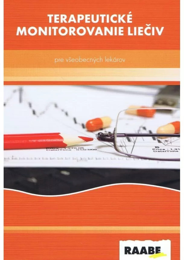 Hundie Tesfaye, Rudolf Pullmann - Terapeutické monitorovanie liečiv pre všeobecných lekárov