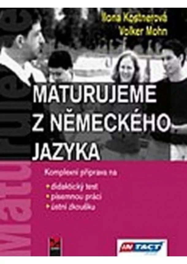 Mohn Kostnerová - Maturujeme z německého jazyka