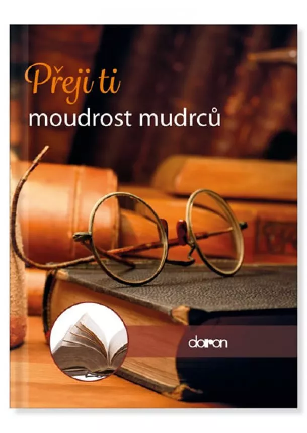 autor neuvedený - Přeji ti moudrost mudrců