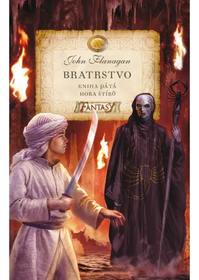 Bratrstvo - Kniha pátá - Hora štírů