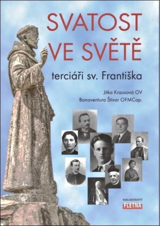 Bonaventura Štivar, Jitka Krausová - Svatost ve světě - terciáři sv. Františka