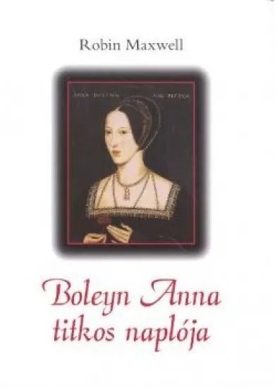 BOLEYN ANNA TITKOS NAPLÓJA