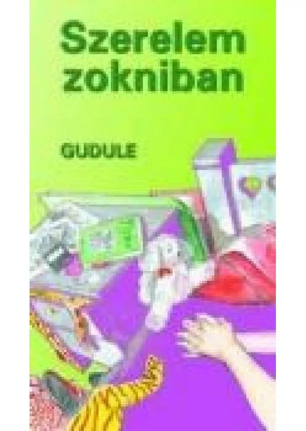 Gudule - SZERELEM ZOKNIBAN