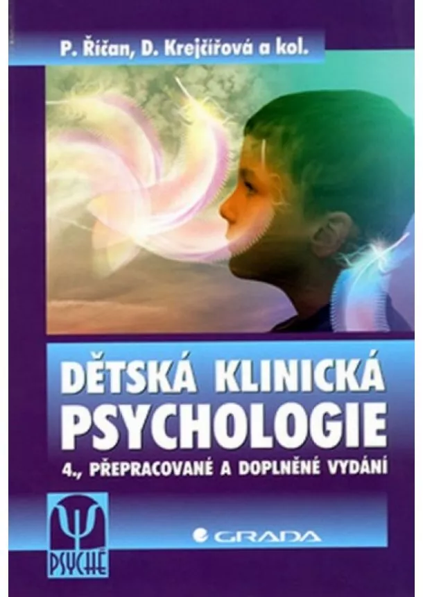 Krejčířová Dana, Říčan Pavel - Dětská klinická psychologie