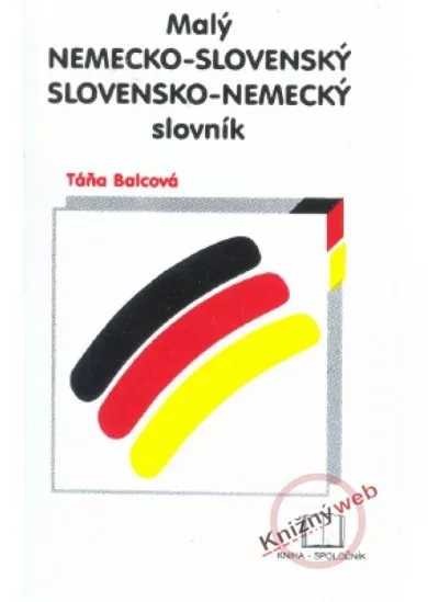 Malý nemecko-slovenský slovensko-nemecký slovník