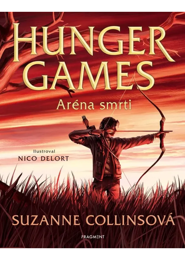 Suzanne Collinsová - Hunger Games – Aréna smrti (ilustrované vydání)