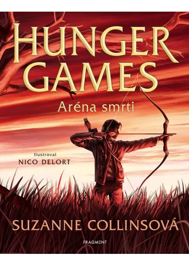 Hunger Games – Aréna smrti (ilustrované vydání)