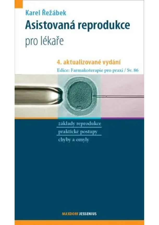 Karel Řežábek - Asistovaná reprodukce