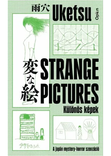 Strange Pictures - Különös képek - A japán mystery-horror szenzáció