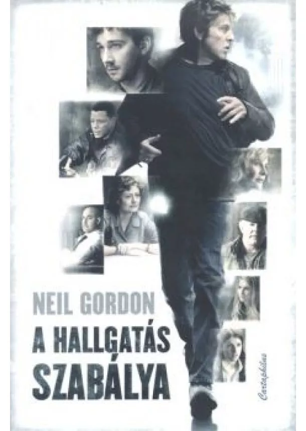 NEIL GORDON - A HALLGATÁS SZABÁLYA