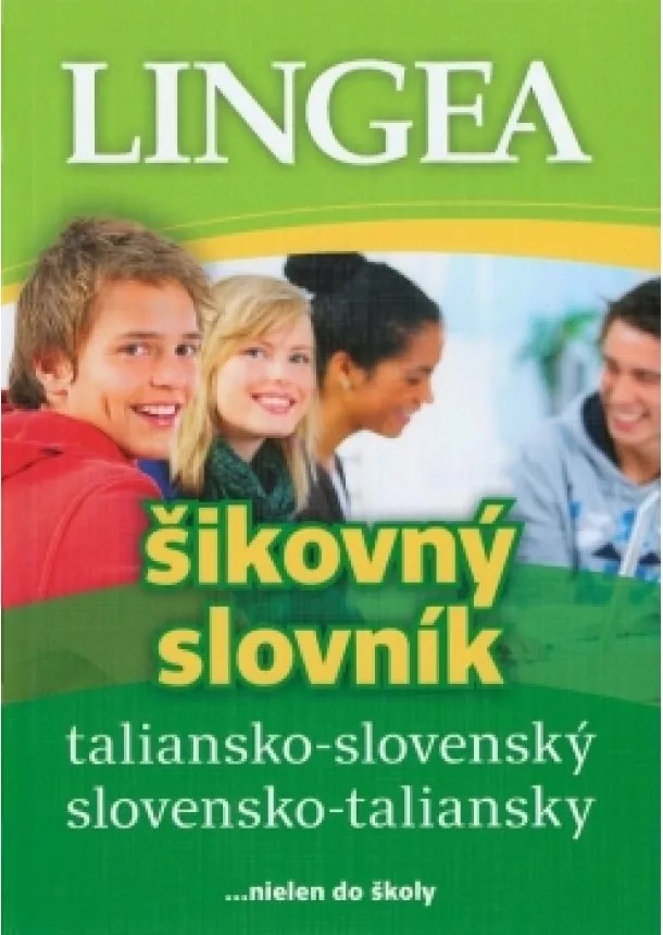 autor neuvedený - Taliansko-slovenský, slovensko-taliansky šikovný slovník-2.vydanie