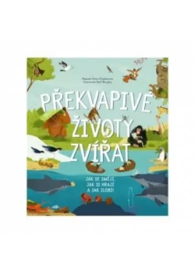 Překvapivé životy zvířat