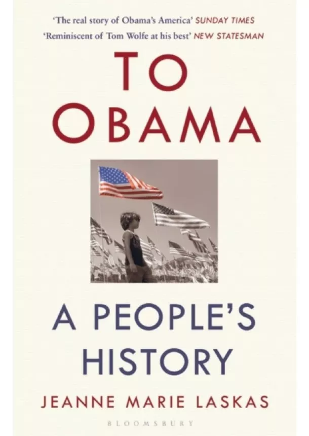 Jeanne Marie Laskas - To Obama