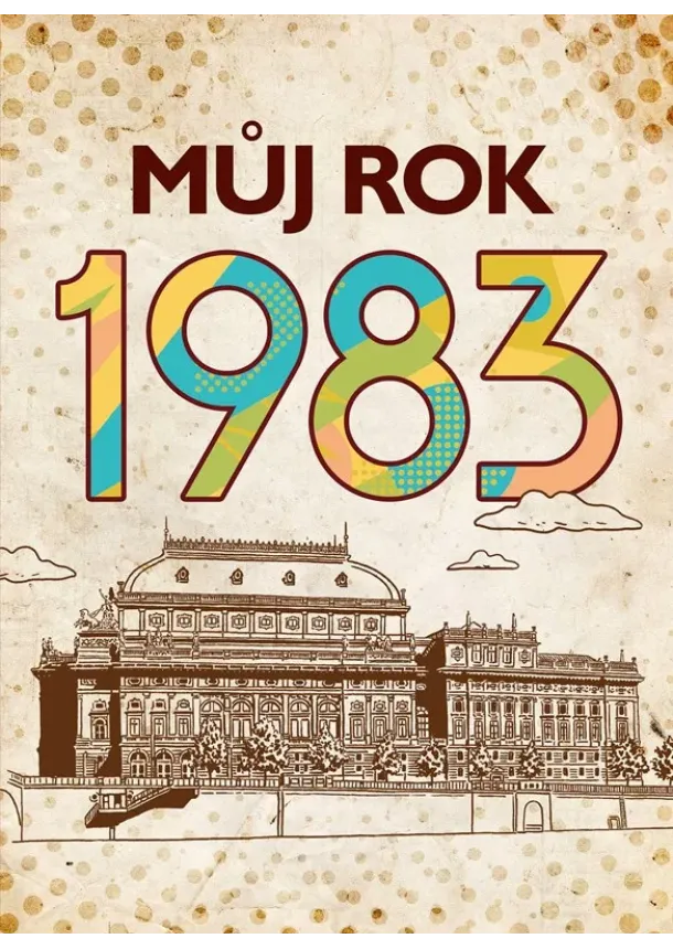 Jarmila Frejtichová - Můj rok 1983