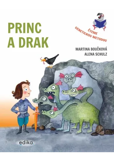 Princ a drak – Čteme genetickou metodou