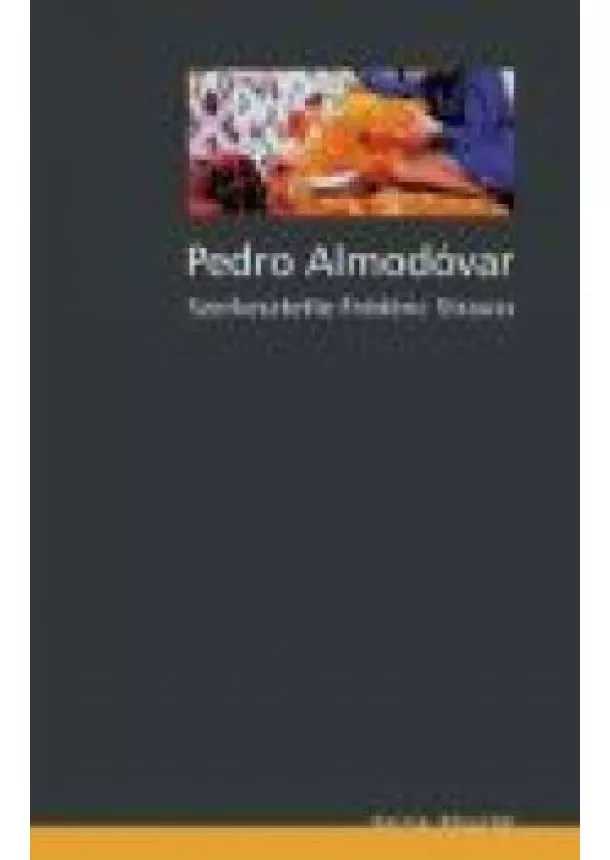 FRÉDÉRIC STRAUSS - PEDRO ALMODOVÁR