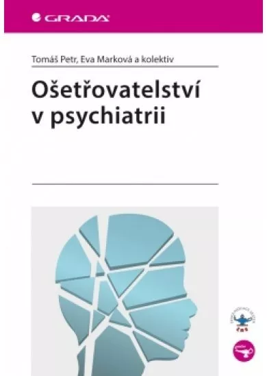 Ošetřovatelství v psychiatrii