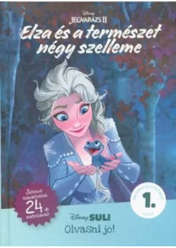 Disney - Jégvarázs II: Elza és a természet négy szelleme - Disney Suli Olvasni jó! 1. szint