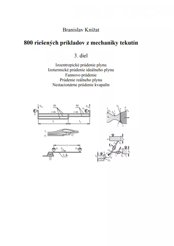 Branislav Knížat - 800 riešených príkladov z mechaniky tekutín. 3. diel.