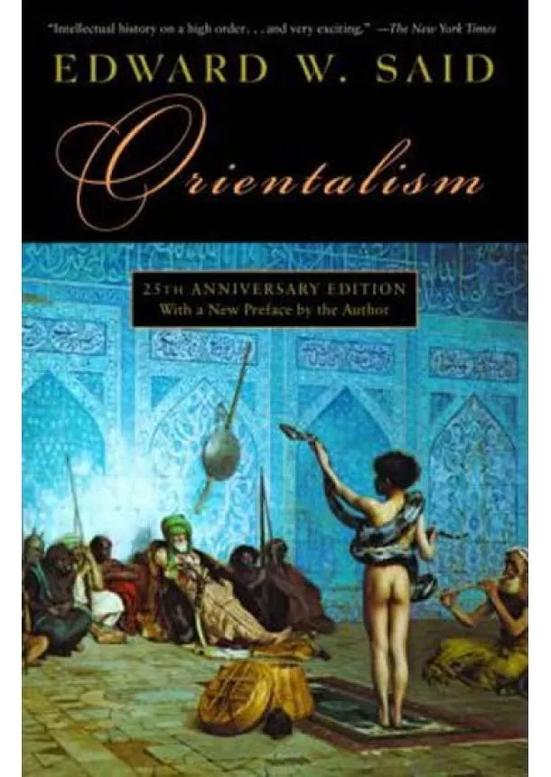 Edward W. Said - Orientalism