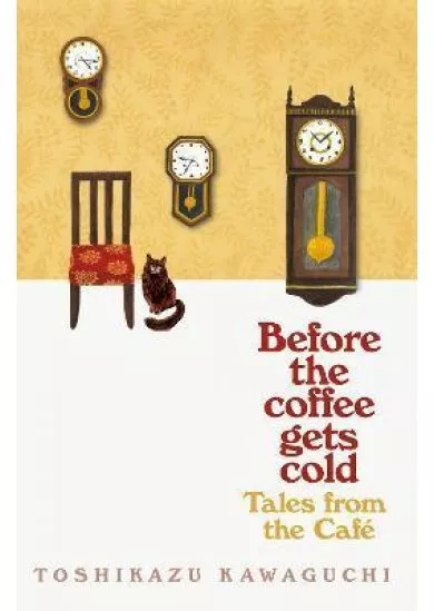 Tales from the Cafe : Before the Coffee Gets Cold