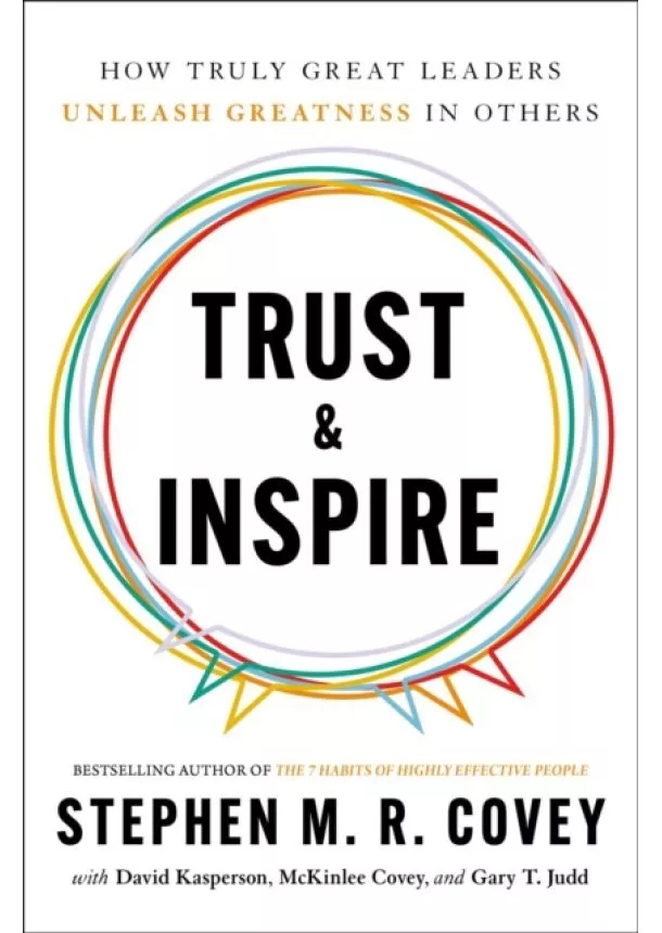 Stephen M. R. Covey - Trust & Inspire