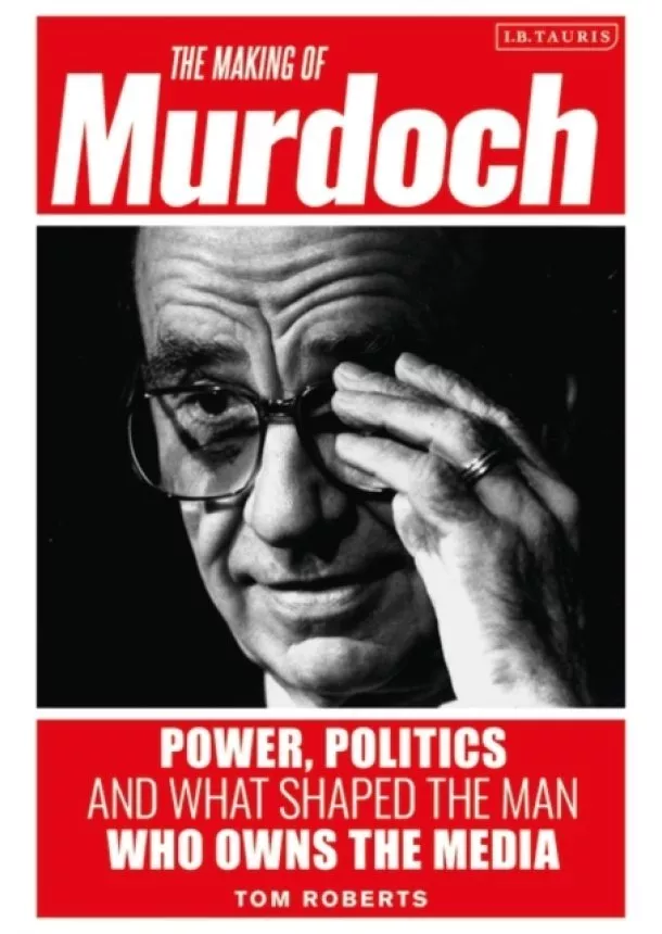 Tom Roberts - The Making of Murdoch