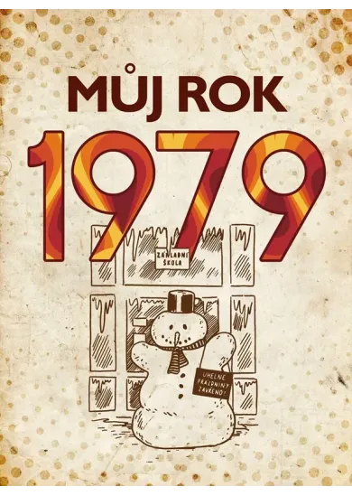 Můj rok 1979