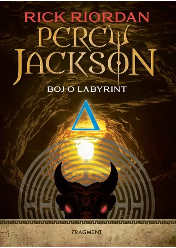 Rick Riordan - Percy Jackson 4 – Boj o labyrint