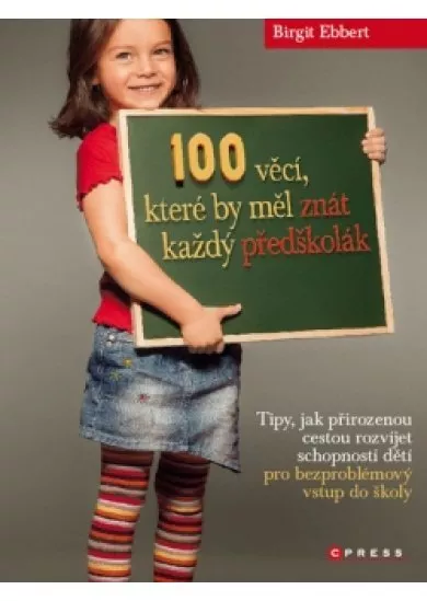 100 věcí, které by měl znát každý předškolák