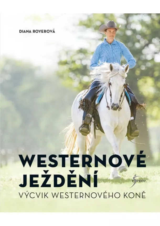 Diana Royerová - Westernové ježdění