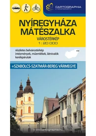 Nyíregyháza, Mátészalka várostérkép + Szabolcs-Szatmár-Bereg vármegye 2023