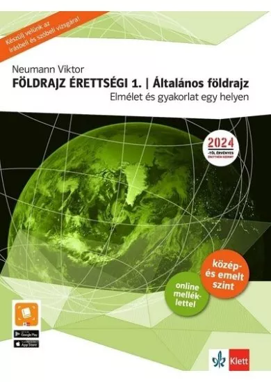 Földrajz érettségi 1. Általános földrajz - Elmélet és gyakorlat egy helyen! A közép- és emelt szintű földrajz érettségire felkés