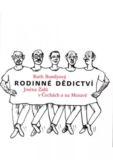 Rodinné dědictví - Jména Židů v Čechách a na Moravě