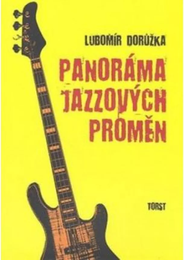 Lubomír Doružka - Panoráma jazzových proměn