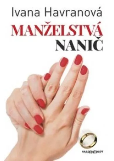 Manželstvá nanič