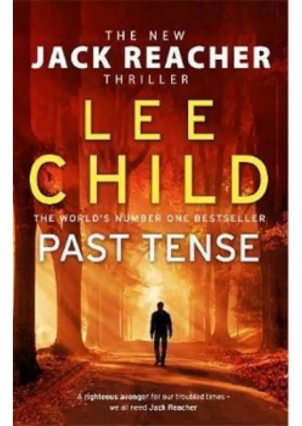 Lee Child - Past Tense : (Jack Reacher 23)