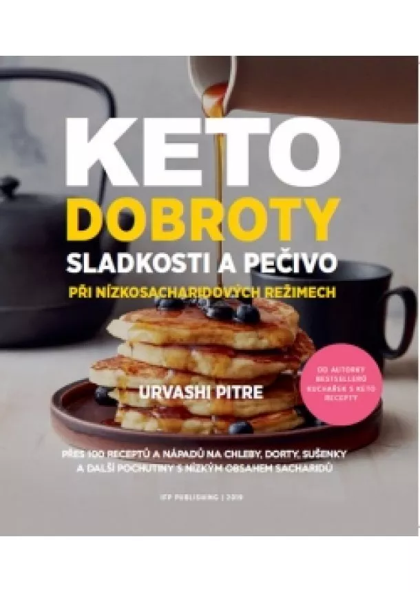Pitre Urvashi - KETO dobroty - Sladkosti a pečivo při ní