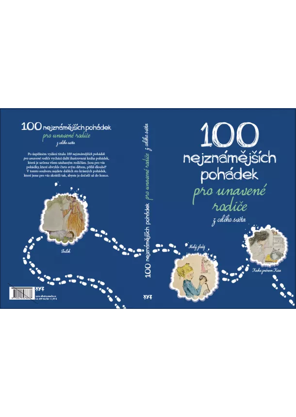 Michaela Tychtlová - 100 nejznámějších pohádek pro unavené rodiče: z celého světa 