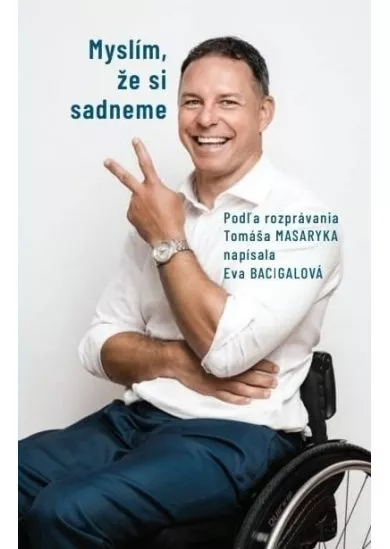 Myslím, že si sadneme