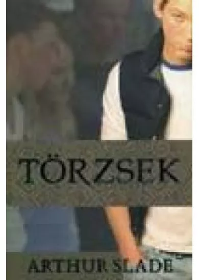 TÖRZSEK